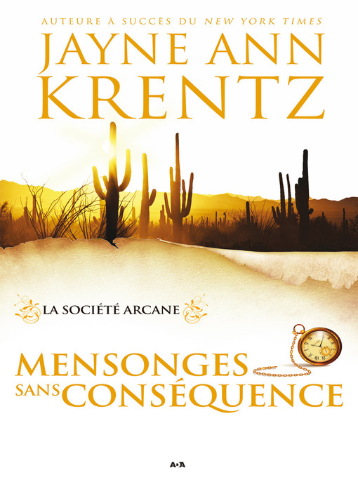 Title details for Mensonges sans conséquence by Jayne Anne Krentz - Available